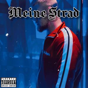Meine Strad (Explicit)