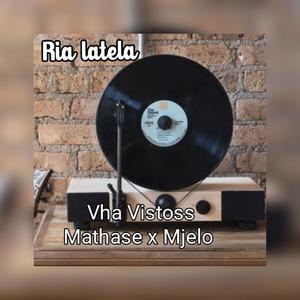 Ria latela (feat. Mjelo)