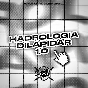 Hadrologia Dilapidar 1.0 (Explicit)
