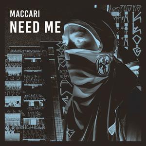 Need Me (Explicit)