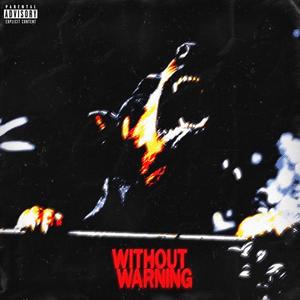 Without Warning (feat. Yung Eazy)