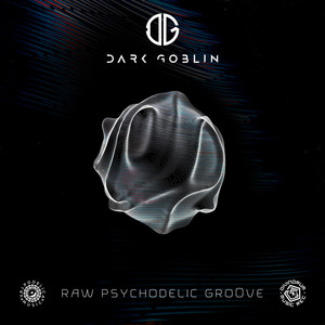 Raw Psychodelic Groove