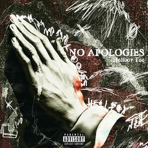 No apologies (Explicit)