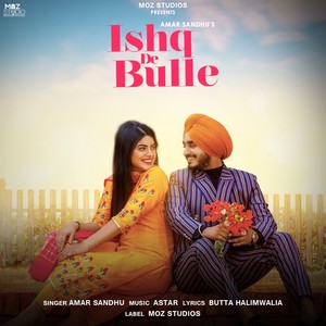 Ishq De Bulle