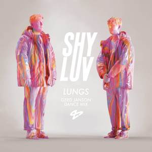 Lungs (Gerd Janson Dance Mix)