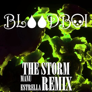 The Storm (Manu Estrella Remix) [Explicit]