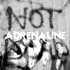 Adrenaline (Explicit)