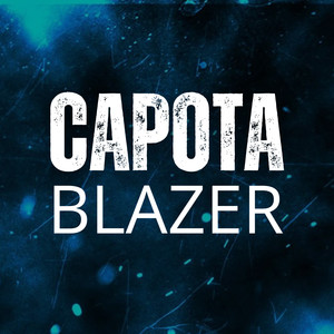 Capota Blazer (Explicit)