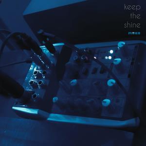 Keep The Shine