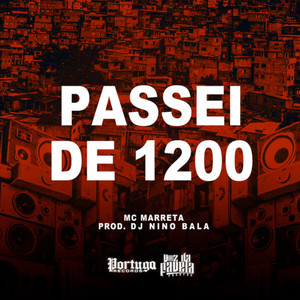 Passei de 1200 (Explicit)