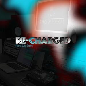 RE CHARGED