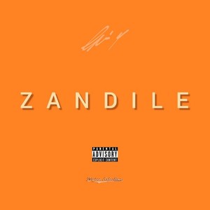 Zandile (Explicit)