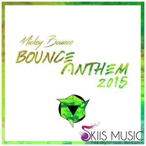 Bounce Anthem 2015