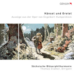 Hänsel und Gretel (Excerpts Arr. S. Goldhammer) - Hänsel und Gretel (Excerpts Arr. S. Goldhammer) : Overture