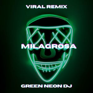 Milagrosa (Tik Tok) (Remix)