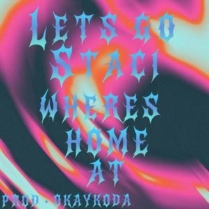 WHERE'S HOME AT (Explicit)