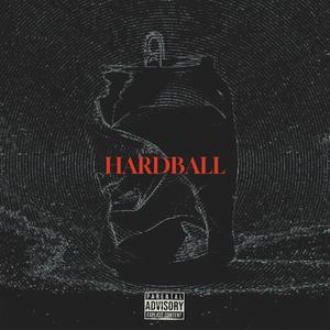 Hardball (Explicit)