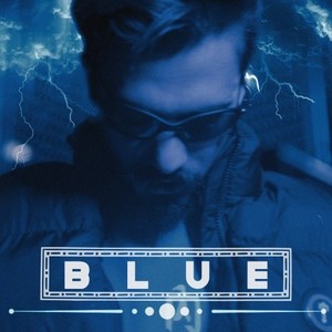 Blue (Explicit)