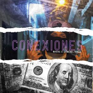 CONEXIONE$ (feat. NAVAS) [Explicit]