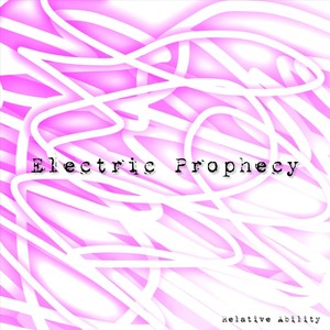 Electric Prophecy