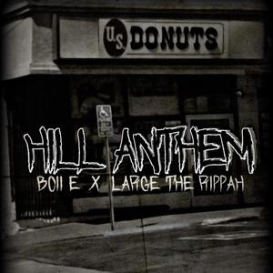 Hill Anthem (Explicit)