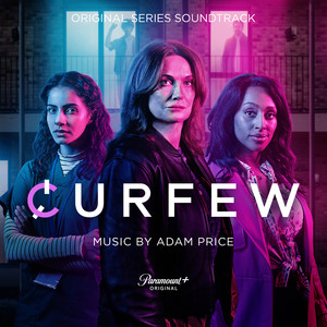 Curfew (Original Series Soundtrack)