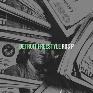 Detroit(Freestyle) (Explicit)