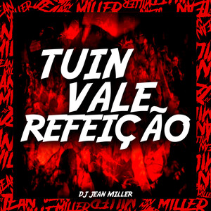 TUIN VALE REFEIÇÃO (Explicit)