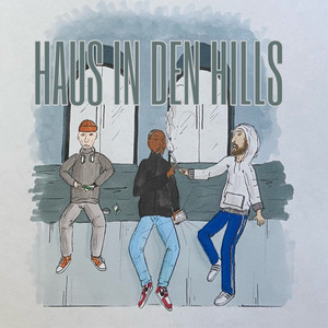 Haus in den Hills (Explicit)