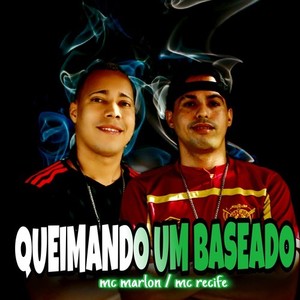 Queimando um Baseado (Explicit)