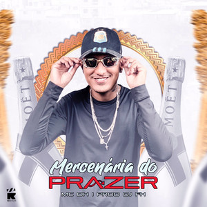 Mercenária do Prazer (Explicit)