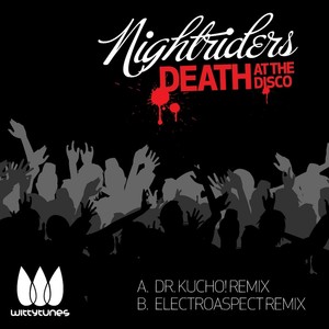 Death At The Disco (Dr.Kucho Remix)