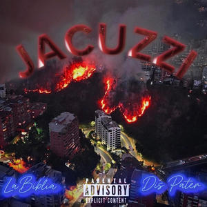 JACUZZI (feat. Dis Pater) [BLACK GRIZZLY Remix] [Explicit]