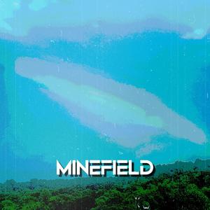 Minefield (feat. Sogimura)