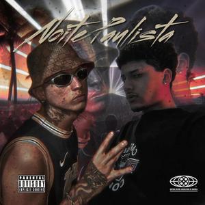 Noite Paulista (feat. Menino W)