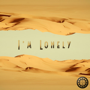 I'm Lonely