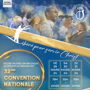 32ème convention nationale de l'Eglise de Dieu en Belgique