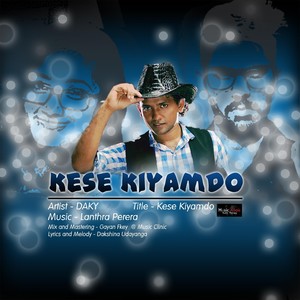 Kese Kiyamdo