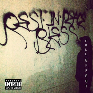 Full Effect (Explicit)