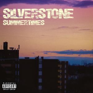 Silverstone Summertimes(feat. Jean Lord) (Explicit)