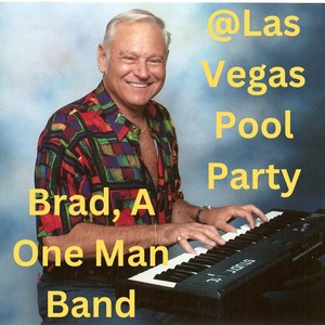 Brad: A One Man Band @ Las Vegas Pool Party (Live)