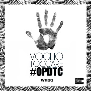 Voglio Toccare (Explicit)