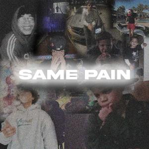 Same Pain (feat. Swavey J & Tmj) (Explicit)