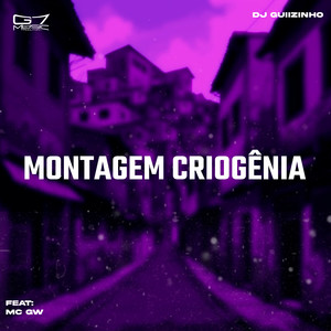 Montagem Criogenia (Explicit)