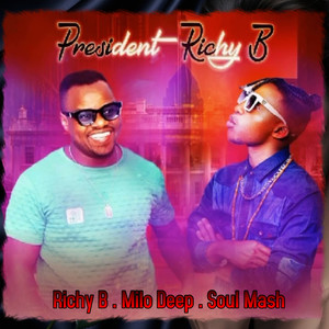 President Richy B (Explicit)