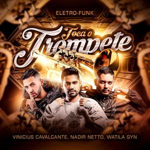 TOCA O TROMPETE (ELETROFUNK) (Explicit)