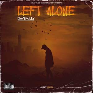 Left Alone (Explicit)