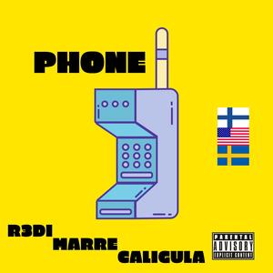 PHONE (feat. MARRE & Caligula) (Explicit)