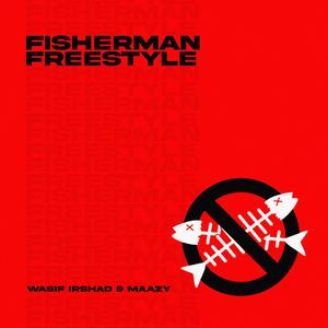 FISHERMAN FREESTYLE