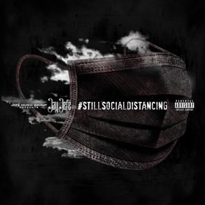 Still Social Distancing (Explicit)